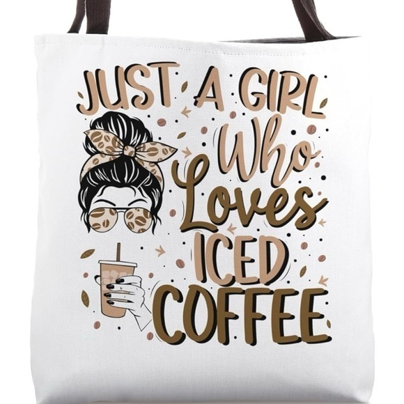 Handbags - Just A Girl Who Loves Iced Coffee Cold Brew Coffee Quote Tote Bag